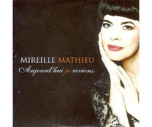 Mireille MATHIEU - Mireille MATHIEU Aujourd'hui je reviens 1-Track CARD SLEEVE