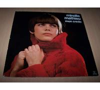 Mireille Mathieu - Mon Crédo / Celui Que J'aime / Est-ce Que Tu M'aimeras / Pourquoi Mon Amour / Le Funambule / Et Merci Quand Même / Viens Dans Ma Rue...