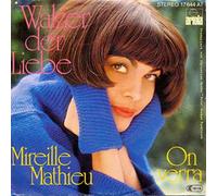 Mireille Mathieu - Walzer der Liebe / On verra [Vinyl Single 7'']
