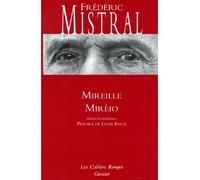 Mireille/Mireio (*) - Frédéric Mistral - Grasset - broché - Roman
