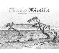 Mirèio Mireille (NE) Edition bilingue français-occitan - Frédéric Mistral - Actes sud - relié - Anthologie