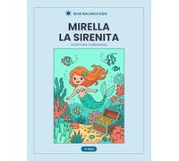 Mirella la Sirenita: Aventura submarina para colorear, desde 5 años