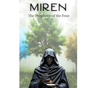 Miren: The Prophecy of the Four