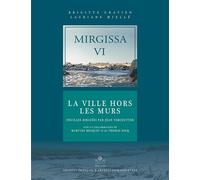 Mirgissa VI - Brigitte Gratien - Inst.français Archeologie Orientale Du Caire - broché - Essai