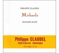 Mirhaela - Philippe Claudel - Aencrages & Co - broché - Poésie