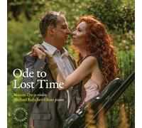 Miriam Davis - Chausson, Debussy, Franck & Ysaye: Ode To Lost Time [Compact Discs]