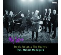 Troels Jensen & the Heal - My Love
