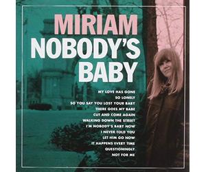 Miriam - Nobody's Baby