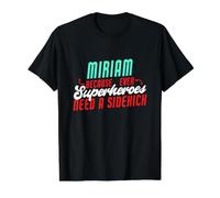 Miriam : Parce Que Les Super-héros Ont Besoin d'un Acolyte, nom drôle de Miriam T-Shirt Graphique avec Valeur, Homme, Noir, S