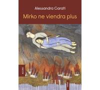 Mirko ne viendra plus - Alessandra Carati - Accro - relié - Roman
