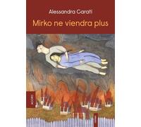 Mirko ne viendra plus - Mireille Liber - Accro - relié - Roman