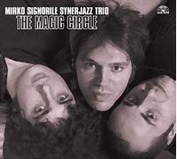 Mirko Signorile's Synerjazz.. - The Magic Circle [Import]