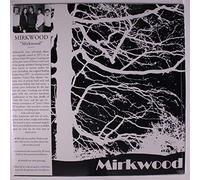 Mirkwood - Mirkwood [Import]