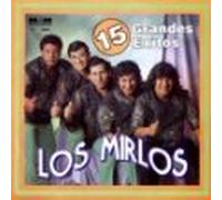Mirlos - 15 Grandes Exitos