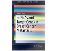 Mirnas And Target Genes In Breast Cancer Metastasis