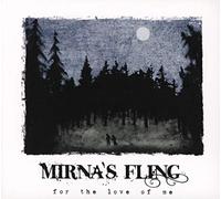Mirna's Fling - for The Love of Me-Digi [Import]