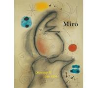 Miro: Catalogue Raisonne, Drawings, 1938-1959