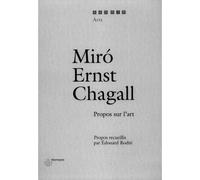 Miro, Ernst, Chagall Propos sur l'art - Joan Miró - Hermann - broché - Entretien