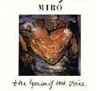 Miro - Grain of The Voice [Import]
