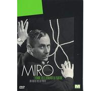 Miró, l'homme qui a renversé la peinture