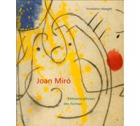 Miro: métamorphoses du form (brochee)