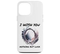 Miroir brisé Ironic I Wish You Nothing But Bad Luck Coque pour iPhone 13 Pro Max