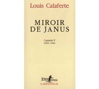 Miroir de Janus Louis Calaferte (Auteur)