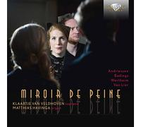 Andriessen, Badings, Wertheim et Van Lier – Miroir de Peine – CD – Edel