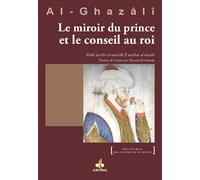 Miroir du prince et le conseil - Muhammad Ibn Muhammad Abu Hamid L'imam Al-Ghazali - Albouraq - broché - Livre