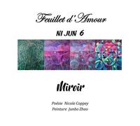Miroir - Feuillet d'Amour NI JUN n. 6 - Nicole Coppey - L'harmattan - broché - Poésie