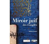 Miroir Juif Des Évangiles