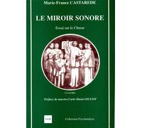 Miroir sonore (le) - Marie-France Castarède - Cesura Lyon Edition - broché - Livre