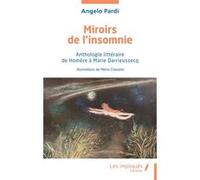 Miroirs de l’insomnie Angelo Pardi (Auteur), Marta Cossotto (Illustration)