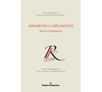 Miroirs de la mélancolie Mirrors of melancholy - Mirrors of melancoly - Hélène Cazes - Hermann - broché - Essai