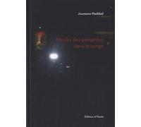 Miroirs des passantes dans le songe