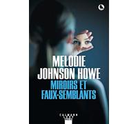 Miroirs et faux-semblants