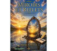 Miroirs Et Reflets
