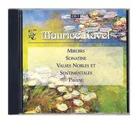 Miroirs - Sonatine - Valses Nobles Et Sentimentales - Pavane