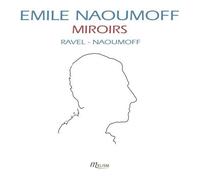 Miroirs/Sonatine/Valses Nobles Sentimentales