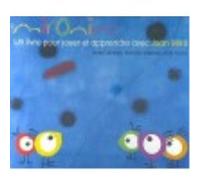 Mironins: Un Livre Pour Jouer Et Apprendre Avec Joan Miró - Hattemer Trossero, Marcela, Purroy Hernández, Anna, Carretero Gallardo, Anna Hattemer Trossero, Marcela, Purroy Hernández, Anna, Carretero G