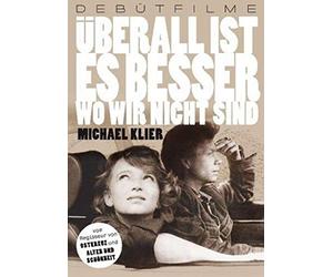 Miroslav Baka;Marta Klubowicz;Michael Krause - Überall Ist Es Besser Wo Wir Nicht Sind
