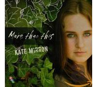 Mirron, Kate - More Than This [Import]