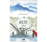 Mirror 1. El reflejo de la montaña