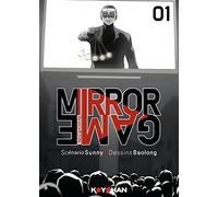 Mirror Game - Tome 1