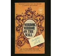 mirror, mirror on the wall, inviation to beauty