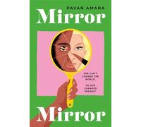 Mirror, Mirror - Pavan Amara - The Borough Press - ebook (ePub) - Livre