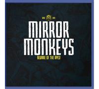 Mirror Monkeys - Beware of The Apes [Import]