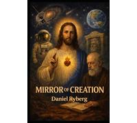Mirror of Creation