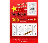 Mirror & Rotation Star Sudoku Hard9 300 Puzzle: 6x9inch,9x9,2x3