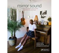 Mirror Sound : A look into the People and Processes behind Self-Recorded Music